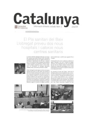 2004.06.01 Revista Catalunya - El Pla sanitari del baix llobregat preveu dos nous Hospitals Nous