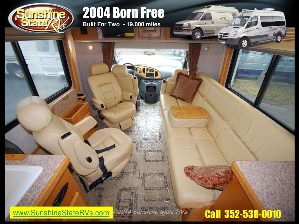 2004 Born Free Built For Two Sunshine State RVs