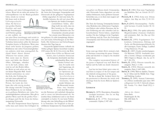 ARACHNE 9(1), 2004                                                                                                                                                                               ARACHNE 9(1), 2004



geradeaus auf einen Lüftungsschacht zu - Auge behalten. Nicht ohne Grund werden                             sen gehen von Bissen durch Stromatopelma              KARSCH, F. (1881): Eine neue Vogelspinne
schoss. Wenn ich sie nicht mit meiner Ge- die Arten der Gattungen Stromatopelma und                         oder Heteroscodra Arten, abgesehen von sehr               aus Südafrika. Berl. ent. Zeitschr. 25: 217-
schirrspülbürste von der Wand geschubst Heteroscodra als die giftigsten Vogelspinnen                        starken Schmerzen, keine größeren Gesund-                 218.
hätte, würde sie vermut-                                Afrikas angesehen. Es sind zwar keine To-           heitsrisiken aus, es sei denn man reagiert auf        P OCOCK , R. I. (1902): Some new African
lich heute noch in diesem                                 desfälle bekannt, die sich auf einen Biss         das Gift allergisch.                                      spiders. Ann. Mag. nat. Hist. (7) 10: 315-
Lüftungsschacht                                                   von Spinnen der beiden Gattungen                                                                    530.
leben. Sie fiel in ei -                                                 zurückführen ließen; aller-         Die Tiere der Gattung Stromatopelma können            RAFN, S. (2002): Stromatopelma – Fjerbe-
nen großen Haufen                                                       dings heißt das nicht, dass ein     ohne Bedenken den erfahreneren Vogelspin-                 nede bavianer. Exotiske Insekter 34: 14-
Ge schirr und nach                                                      Biss harmlos ist. Ein ausge-        nen-Haltern oder solchen Personen, die be-                23.
vielen Verrenkungen                                                     wachsenes Weibchen der Art          reits Erfahrung mit sehr schnellen und un-            RAVEN, R. J. (1985): The spider infraorder
                          Spermathek von Stromatopelma calceatum
und Flü chen ge lang      Zeichnungen aus SMITH (1990)                  Stromatopelma calceatum griseipes   berechenbaren Tieren haben, empfohlen                     Mygalomorphae (Araneae): Cladistics
es mir endlich, sie                                                 hat einmal einen Bekannten von          werden. Für den Anfänger in der Vogelspin-                and systematics. Bull. Am. Mus. nat. Hist.
mit einer Dose einzufangen und zurück in mir gebissen. Er erlitt krampfartige Schmer-                       nen-Haltung sind die Tiere der Gattungen                  182: 1-180.
das Terrarium zu setzen. Dieses sehr agile zen und starke Schwellungen an der Biss-                         Stromatopelma und Heteroscodra aber absolut           S CHMIDT, G. (1993): Vogelspinnen: Vor-
Verhalten beherrschen selbst die kleinsten Stelle. Die Schmerzen und Schwellungen                           ungeeignet!                                               kommen, Lebensweise, Haltung und
Nymphen bereits in Perfektion. Wenn man dauerten drei Tage lang an.                                                                                                   Zucht, mit Bestimmungsschlüsseln für
ihnen nicht bereits als Jungtiere größere                  Harpactirella lightfooti könnte vielleicht als   SUMMARY                                                   alle Gattungen, Vierte Auflage. Landbuch
Behältnisse mit vielen Versteckmöglichkei- Afrikas giftigste Spinne bezeichnet werden.                                                                                Verlag, Hannover, 151 pp.
ten anbietet, wird man unweigerlich flu- 1939 testete Dr. M. H. FINLAYSON die Wirk-                         Some years ago SØREN RAFN noticed a lack              SIMON, E. (1887): Etudes arachnologiques.
chend hinter diesen kleinen                                   samkeit ihres Giftes an Mäusen und            of literature concerning the genus Stromato-              19e Mémoire. XXVII. Arachnides recu-
»Flitzern« her rennen. Jedes                                    bewies, dass Latrodectus-Antiserum          pelma and decided to compose the detailed                 ellis à Assinie (Afrique occidentale) par
Mal, wenn man sie füttern                                        die Symptome abschwächt und dass           article above.                                            MM. Chaper et Alluaud. Ann. Soc. ent. Fr.
muss und dafür den Deckel                                                    unbehandelte Bisse einen           The complete taxonomical history of                   (6) 7: 261-276.
öffnet... Schwupps... schießen                                                    fa talen Verlauf nah -    the genus is depicted very well. Both the             S IMON , E. (1892): Histoire naturelle des
sie in die Luft, ziehen, wäh -                                                     men. Er wurde zwei       habitat and the habit are clearly characteri-             araignées. Paris, 1: 1-256.
rend sie auf den Boden fallen,                                                      mal Augenzeuge, als     sed.                                                  S IMON , E. (1903): Histoire naturelle des
die Beine an und sehen aus wie                                                    Men schen von die -           Last but not least SØREN gives some cri-              araignées. Paris, 2: 669-1080.
ein kleiner fliegender Ball. Ansch-                                                 ser Spin nen art ge -   tical hints in respect of the hot temper and          SMITH, A. (1990): Baboon Spiders, Tarantu-
ließend entkommen sie un ter                                                        bissen wurden. Die      the relatively strong poison of the genus.                las of Africa and the Middle East. Fitzge-
das Sofa, den Vorhang hin-                                                           beschriebenen              We like to thank Mr. ANDREW SMITH for                 rald Publishing, London
auf oder sitzen plötzlich auf                                                        Symptome sind ein      the permission to illustrate the article with         THORELL, T. (1899): Araneae Camerunen-
dem Rücken der fütternden                                                            kon stanter, bren-     drawings from his book »Baboon Spiders«                   ses (Africae occidentalis) quas anno 1891
Person. Im Laufe der Zeit                                                          nender Schmerz um        (1990).                                                   collegerunt Cel. Dr Y. Sjöstedt aliique.
kann dies sehr nervig werden.                 Bulbus und Embolus von            die Bisswunde herum.                                                                  Bih. Svenska. Vet.-Akad. Handl. 25(1): 1-
Die einzige sinnvolle Lösung für              Stromatopelma calceatum
                                              Zeichnungen aus SMITH (1990)
                                                                                Et wa zwei Stun den         LITERATUR                                                 105.
dieses Problem ist, sie von Anfang                                              nach dem Biss muss -
an in größeren Be hältern mit vielen Ver- ten die Patienten sich mehrfach übergeben                         BECKER, L. (1879): Description d'aranéides               Adresse des Autors:
steckmöglichkeiten aufzuziehen. Dies gilt in und es setzte ein Schockzustand ein. Sie                          exotiques nouveaux. Ann. Soc. ent. Belg.              Søren Rafn
gleicher Weise auch für die großen Tiere – wurden blass, kollabierten und es war ihnen                         22(C.R.): 140-145.                                    Hamletsgade 28, 5th.
im übrigen auch für die Arten der Schwe- unmöglich zu laufen. Es war keine Farbän-                          FABRICIUS , J. C. (1793): Entomologiae                   DK-2200 Kbh. N.
stergattung Heteroscodra.                              derung oder eine Schwellung an der Bißstel-             systematica. Hafniae, 2: 407-428.                     Denmark
    Bei dem Temperament dieser Spinnen le zu bemerken. Im Vergleich zu den ge -
sollte man auch immer ihre Giftigkeit im schilderten Symptomen bei Harpactirella-Bis-
                                                   12                                                                                                        13
 