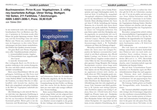 ARACHNE 9(1), 2004                                                                                                                                                                            ARACHNE 9(1), 2004
                                 kürzlich publiziert                                                                                     kürzlich publiziert

Buchrezension: PETER KLAAS: Vogelspinnen. 2. völlig                                                  Systematik zu bringen, weil er häufig Wider-              einem Fachbuch nichts zu suchen hat. Glei-
                                                                                                     sprüche und sogar Falschangaben macht. So                 ches gilt für S. 84, wo Citharischius crawshayi
neu bearbeitete Auflage. Ulmer Verlag, Stuttgart.                                                    wird auf Seite 12 treffend die »mangelhafte               als »mit 15 cm eine der größten und interessante-
142 Seiten, 211 Farbfotos, 7 Zeichnungen.                                                            Aussagekraft« subjektiver Farbbeschreibun-                sten« Arten Afrikas bezeichnet wird. Die
ISBN 3-8001-3696-1, Preis: 39,90 EUR                                                                 gen bei der Identifikation von Vogelspinnen               Gleichung groß = interessant ist ein Gedan-
                                                                                                     bemerkt. Dann allerdings kritisiert der Autor             ke, der die viel kritisierte Sensationslust in
von Tobias Dörr                                                                                      auf Seite 67/68 die Aufstellung der Gattung               der Vogelspinnen-Haltung fördert. Darüber
                                                                                                     Bonnetina, da er feststellt, dass deren deren             hinaus scheinen mir ohnehin viele der ange-
                                                                                                     Jungtiere eine große äußerliche Ähnlichkeit               gebenen Körpergrößen der Vogelspinnen
In der mittlerweile mehr oder weniger unü-                                                           zu denen von Schizopelma aufweisen. Ein                   ein wenig übertrieben.
berschaubaren Flut von Büchern zum The-                                                              paar Seiten später wird über Brachypelma anni-                Besonders unangenehm jedoch wirken
ma »Vogelspinnen im Terrarium« wurde »Der                                                            tha angemerkt, sie unterscheide sich von B.               die wissenschaftlichen Ungenauigkeiten und
Klaas« mit großer Spannung erwartet. Nicht                                                           smithi deutlich durch »kräftigere Farben« und             Fehler. So führt PETER KLAAS bei der No-
nur, weil die Erstauflage eines der ers ten                                                          »hellerem Carapax«. Warum sollte man sich                 menklatur der Jugendstadien bei Vogelspin-
Bücher zum Thema war, sondern auch weil                                                              dann noch wundern, wenn (falsche) Artdif-                 nen ein eigenes System ein, das dem allge-
man im Gegensatz zu den vielen Neuer-                                                                ferenzierungen durch z. B. Tierhändler                    mein Anerkannten (siehe z. B. S TRIFFLER
scheinungen mit ihren immer wiederkehren-                                                            vehement auf Basis der Färbung erfolgen?                  2003) widerspricht.
den Fehlern hier Qualität erwarten konnte.                                                                Weiterhin wird der Einsteiger verwirrt,                  Der vom Autor als »entscheidende Ent-
    Ein gutes Buch zum Thema »Vogelspin-                                                             in dem der Autor einen der wenigen Fix-                   deckung« seiner Person titulierte Sachverhalt,
nen« sollte 3 Qualitätsmerkmale aufweisen:                                                           punkte der Spinnen-systematischen Land-                   dass Prälarven sich von noch nicht ent-
    1.) wissenschaftlich korrekte Angaben                                                            schaft in sein Buch aufnimmt, den »World                  wickelten Eiern ernähren können, war
    2.) Übersichtlickeit bzw. augenfreundli-                                                         Spider Catalog« von N ORMAN P LATNICK                     schon bekannt bevor der Autor dies ent-
        ches Layout                                                                                  nämlich Dessen Angaben werden jedoch in                   deckte (MÜLLER ET. AL . 1991). Bestenfalls
    3.) sinnvolle Artenauswahl                                                                       vielen Fällen bei den Artvorstellungen kom-               unterstelle ich an dieser Stelle schlechte Re-
Das vorliegende Buch von P ETER K LAAS                                                               plett ignoriert. Einige Beispiele: Die Gattung            cherche, unter Umständen jedoch sogar das
punktet eindeutig in der zweiten Kategorie,                                                          Brachypelmides existiert schon lange nicht                Schmücken mit fremden Federn.
die erste und dritte jedoch werden teilweise                                                         mehr, sie ist mit Brachypelma synonymisiert.                  Das auf Seite 76 beschriebene Zusam-
ziemlich vernachlässigt.                                                                             Eine Spinne mit der Bezeichnung Chaetopel-                menleben von Brachypelma vagans mit Blatt-
    Beim ersten Durchblättern fällt die sehr                                                         ma aegyptiacum existiert nicht (mehr), sie                schneiderameisen klingt eher nach gegensei-
gelungene Aufteilung auf. Die Fotos sind                                                             heißt schon seit 1996 Chaetopelma gracile, usw.           tiger Toleranz denn nach »Symbiose«
von hervorragender Qualität. Besonders die           und Lebensweise, Zucht etc. Es werden also           Einen weiteren Abstrich bei der Qualität             (= Zusammenleben von zwei Organismen
vielen Habitat-Bilder und Beschreibungen             alle Bereiche abgedeckt, die für den Einstei-   des Buches stellt die Sprache dar. Ein kriti-             verschiedener Art mit gegenseitigem Nut-
der Fundorte, von denen Herr KLAAS offen-            ger wie auch für den Fortgeschrittenen im       sches Durchlesen des Manuskriptes vor Ver-                zen, wie ja auch im Glossar richtig erklärt).
kundlich viele besucht hat, machen das               Zusammenhang mit dem Hobby von Belang           öffentlichung wäre hier sehr angebracht ge-                   Die Gattung Nephila gehört zur Familie
Buch sehr sympathisch und geben Einblicke            sind. Der zweite Teil des Buches besteht        wesen. Viele Artnamen sind falsch geschrie-               der Tetragnathidae, nicht Araneidae. Et
in die Welt der Vogelspinne außerhalb des            dann aus einer mehr oder weniger willkürli-     ben (z. B. Lipistius statt richtig Liphistius,            cetera…
Terrariums.                                          chen Artenvorstellung.                          oder Poecilotheria sulofusca statt richtig P. sub-            Der Artenteil schließlich entspricht mehr
    Die Gliederung ist sehr sinnvoll. Der Le-            Beim zweiten Durchblättern fallen dann      fusca), Sätze wie »Überlebt hatten dieses Feuers          oder weniger den Erwartungen (abgesehen
ser wird über eine allgemeine Einführung in          jedoch einige Fehler auf, die aufgrund ihrer    lediglich nur, Wurzeln, Samen, und – Brachypelma          von den erwähnten wissenschaftlichen Feh-
den Verwandschaftskreis der Vogelspinnen             viel fachen Vermeidbarkeit sehr ärgerlich       emilia« vermiesen einem das Lesevergnügen.                lern). Die Arten werden präzise in Lebens-
bis hin zur besonderen Problematik der               wirken. So verspielt der Autor einige Chan-     Dass Brachypelma boehmei »ohne Zweifel« als »die          raum und Lebenssituation beschrieben, gar-
Systematik geführt. Weiter geht es mit der           cen, Klarheit (soweit möglich) in das gerade    schönste Brachypelma-Art« angesehen werden                niert ist das ganze mit sehr guten Fotos. Das
Anatomie und Morphologie, Verbreitung                für den Anfänger sehr komplexe Thema der        kann, ist eine subjektive Einschätzung, die in            einzige worunter dieser Teil leidet, ist die
                                                16                                                                                                        17
 