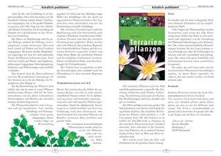 ARACHNE 9(2), 2004                                                                                                                                                                    ARACHNE 9(2), 2004
                                 kürzlich publiziert                                                                                 kürzlich publiziert
    Auch der Be- und Entlüftung ist ein Ka-          gegeben. Es fehlen mir hier allerdings einige                                                        FAZIT
pitel gewidmet. Hier wird besonders auf die          Bilder der Schädlinge oder der durch sie
künstliche Lüftung mittels kleiner Ventilato-        angerichteten Pflanzenschäden. Der Laie                                                              Es handelt sich bei dem vorliegenden Werk
ren eingegangen, wie es bei großen Paludari-         wird hier etwas überfordert sein mit der                                                             trotz kleinerer Schwächen um ein empfeh-
en geraten wird. Der Tipp mit den »Nebel-            Bestimmung eventueller Schädlinge.                                                                   lenswertes Buch.
oder Rauch-Versuchen« zur Feststellung der               Die einzelnen Terrarientypen und ihre                                                                Viele Fragen der Pflanzenpflege werden
Qualität der Luftzirkulation ist hier beson-         Bepflanzung sind sehr übersichtlich nach                                                             beantwortet, auch wenn der »alte Hase«
ders hervorzuheben.                                  Aquarien/Paludarien, Feuchtterrarien/Halb-                                                           wenig neues findet. Das Buch ist sehr infor-
    Die Daten zur Bepflanzung sind für un-           trockene Terrarien und nach den einzelnen                                                            mativ und, abgesehen von der Anordnung
sere Belange, nämlich die Haltung von Vo-            Florenregionen gegliedert. Dabei werden                                                              der Pflanzenbeschreibungen, sehr übersicht-
gelspinnen, wieder interessant. Hier wird            sehr viele Pflanzen der einzelnen Regionen                                                           lich. Die vielen wissenschaftlichen Bezeich-
noch einmal auf Böden und ihre Funktion              mit wissenschaftlichem Namen und der ein-                                                            nungen könnten für den Laien anfangs et-
eingegangen. Weiterhin werden Möglichkei-            zelnen Herkunft vorgestellt. Zudem sind                                                              was schwierig sein, aber die Erklärungen im
ten aufgezeigt, wie man bei stark grabenden          einige kleine Bilder der natürlichen Habitate                                                        Glossar sind sehr verständlich und umfang-
Tieren die Pflanzen kultivieren kann. Auch           und des möglichen Tierbesatzes vertreten.                                                            reich. Die vielen sehr guten Farbbilder und
wird hier wieder auf Wand- und Epiphyten-            Daran anschließend findet man Beschrei-                                                              Zeichnungen bereiten einen zusätzlichen
pflanzungen eingegangen. Befestigungsmög-            bungen der Freilandterrarien.                                                                        Lesegenuss.
lichkeiten und Pflanzentipps sind reichlich              Der Aufbau hier ist angelehnt an dem                                                                 Für jeden, der sich etwas tiefer mit der
vorhanden.                                           der Terrarientypen, aber zusätzlich noch mit                                                         terraristischen Pflanzenwelt beschäftigen
    Das Kapitel über die Wasserpflanzen              Pflanzplänen zu den einzelnen Regionen                                                               möchte, ist dieses Buch eigentlich ein
und ihre Besonderheiten überspringe ich              versehen.                                                                                            »Muss«, das man immer wieder zur Hand
hier bewusst, da es für die Haltung von Vo-                                                                                                               nehmen wird.
gelspinnen ohne Belang ist.                          TERRARIENPFLANZEN VON A-Z
    Bei der Beschaffung der Pflanzen wird                                                                Die einzelnen Pflanzen sind mit Bild             SUMMARY
erklärt, wie und wo man zu seinen Pflanzen           Dieser Teil nimmt über die Hälfte des ge-       und Haltungshinweisen vorgestellt. Die Ein-
kommen kann. Ebenso wird auf die Natu-               samten Buches ein und ist nach wissen-          teilung erfolgt hier nach Familie, Verbrei-          KERSTIN WANDTKE reviews the book »Ter-
rentnahmen und die damit verbundenen                 schaftlichen Namen sortiert. Er ist alphabe-    tung, Beschreibung und nach der Kultur.              rarienpflanzen« by HAGEN SCHMIDT.
Schwierigkeiten und Risiken, die entstehen           tisch geordnet und beinhaltet Aquarien- ,       Die Beschreibungen sind kurz, deutlich und           The extensive book deals with plants and
können, deutlich hingewiesen.                        tropische und subtropische Pflanzen glei-       gut zu verstehen.                                    gives very detailed advices about which
    Die Pflanzenkrankheiten sind sehr ge -           chermaßen. Durch die alphabetische Anord-           Die Pflanzenbilder sind zum großen Teil          plants are okay or not for different tank
nau und gut beschrieben. Auf einzelne                nung ist er unübersichtlich und lässt eine      Nahaufnahmen und darum wird häufig der               setups. The book is recommendable in
                  Schädlinge und Haltungs-           Gliederung nach dem Lebensraum oder             eigentliche Habitus (die natürliche Wuchs-           general and a must-have for people who like
                      schäden wird genau             dem Gebrauch der einzelnen Pflanzen im          form) der Pflanze nicht deutlich (s. z. B.           to get deeper into the flora of a terrarium.
                        eingegangen, ebenso          Behälter vermissen. Dies erschwert eine         Ficus pumila, Seite 180. Der Habitus ist als
                          werden Tipps zur           gezielte Suche.                                 solcher auf dem Bild nicht zu erkennen, da              Adresse der Autorin:
                              Be käm pfung                     Die vorwiegend wissenschaftlichen     die natürliche Wuchsform doch erheblich                 Kerstin Wandtke
                                                                 Pflanzennamen werden dem Lai-       abweicht). Sehr erfreulich ist die Tatsache,            Simmelweg 5
                                                                          en bei der Pflan zen -     dass viele Pflanzen, die in anderer Literatur           44328 Dortmund
                                                                                suche und -aus-      häufig fehlen, hier in Bild und Wort be -
                                                                                   wahl durch-       schrieben sind.
                                                                                      aus Mühe           Dies tröstet etwas über das Hin- und
                                                                                        bereiten.    Herblättern bei der gezielten Suche hinweg.

                                                28                                                                                                   29
 
