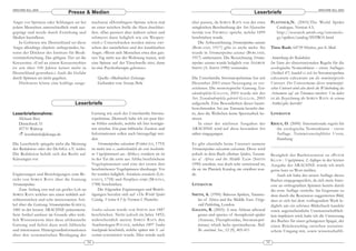 ARACHNE 9(2), 2004                                                                                                                                                                                  ARACHNE 9(2), 2004
                                  Presse & Medien                                                                                                    Leserbriefe
Angst vor Spinnen oder Schlangen sei bei              wachsene »Dornfinger«-Spinne schon mal                   eher passen, da SØREN RAFN von der etwa              P LATNICK ,N. (2003):The World Spider
jedem Menschen unterschiedlich stark aus-             an einer weichen Stelle die Haut durchbei-               zeitgleichen Beschreibung der Art Hyarachne             Catalogue, Version 4.5,
geprägt und werde durch Erziehung und                 ßen. »Das passiert aber äußerst selten und               horrida von T HORELL spricht, welche 1899               http://research.amnh.org/entomolo-
Medien beeinflusst.                                   schmerzt dann lediglich wie ein Wespen-                  beschrieben wurde.                                      gy/spiders/catalog/INTRO1.html
    In Gebieten wie Deutschland sei diese             stich.« Unterschieden werden müsse zwi-                      Die Artbezeichnung Stromatopelma satanus
Angst allerdings objektiv unbegründet, be-            schen der natürlichen und der krankhaften                (B ERLAND , 1917) gibt es nicht mehr. Sie            Timo Raab, 64739 Höchst, per E-Mail
tonte der Direktor des Instituts für Biodi-           Angst. »Wenn sich Menschen etwa den gan-                 wurde in Stromatopelma satanas (B ERLAND ,
versitätsforschung. Das giftigste Tier sei die        zen Tag nicht aus der Wohnung trauen, weil               1917) umbenannt. Die Bezeichnung Stroma-             Anmerkung der Redaktion:
Kreuzotter. »Und an einem Kreuzotterbiss              eine Spinne auf der Türschwelle sitzt, dann              topelma satanus wurde lediglich von ANDREW           Im Sinne der »Internationalen Regeln für die
ist seit über 100 Jahren keiner mehr in               ist eine Psychotherapie geboten.«                        SMITH (A. SMITH 1990) verwendet.                     zoologische Nomenklatur – vierte Auflage«
Deutschland gestorben.« Auch die Gefahr                                                                                                                             (Artikel 47) handelt es sich bei Stromatopelma
durch Spinnen sei nicht gegeben.                          Quelle: »Marbacher Zeitung«                          Die Unterfamilie Stromatopelminae hat seit           calceatum calceatum um die nominotypische
    Höchstens könne eine kräftige ausge-                  Gefunden von: Svenja Ihrle                           Dezember 2003 einen Neuzugang zu ver-                Unterart. Der Unterartname dieser nominotypi-
                                                                                                               zeichnen. Die monotypische Gattung Xen-              schen Unterart wird also durch die Widerholung des
                                                                                                               odendrophila G ALLON , 2003 wurde mit der            Artnamens auf ein Trinomen erweitert. Von daher
                                                                                                               Art Xenodendrophila gabrieli G ALLON , 2003          ist die Bezeichnung die S ØREN R AFN in seinem
                                       Leserbriefe                                                             aufgestellt. Eine Besonderheit dieser baum-          Artikel gibt, korrekt!
                                                                                                               bewohnenden Art aus Tansania besteht dar-
Leserbriefannahme:                                    Gattung wie auch der Unterfamilie Stroma-                in, dass die Weibchen keine Spermathek be-           LITERATUR
  Michaela Biese                                      topelminae. Dennoch habe ich ein paar klei-              sitzen.
  Düsterbeck 51                                       ne Fehler entdeckt, welche ich hier korrigie-                In einer der nächsten Ausgaben der               KRAUS, O. (2000): Internationale regeln für
  45731 Waltrop                                       ren möchte. Ein paar hilfreiche Zusätze und              ARACHNE wird auf diese besondere Art                   die zoologische Nomenklatur - vierte
     leserbriefe@dearge.de                            Informationen sollen auch hinzugefügt wer-               näher eingegangen.                                     Auflage. Naturwissenschaftlicher Verein,
                                                      den.                                                                                                            Hamburg
Die Leserbriefe spiegeln nicht die Meinung                 Stromatopelma calceatum (FABRICIUS, 1793)           Es gibt ebenfalls keine Unterart namens
der Redaktion oder der DeArGe e.V. wider.             ist nicht nur »...wahrscheinlich die erste beschriebe-   Stromatopelma calceatum calceatum. Diese wird
Die Redaktion behält sich das Recht auf               ne Vogelspinnenart aus Afrika.«, sondern sie ist         jedoch in dem Buch »Baboon Spiders, Tarantu-         Bezüglich der Buchrezension zu »P ETER
Kürzungen vor.                                        in der Tat die erste aus Afrika beschriebene             las of Africa and the Middle East« (S MITH           KLAAS : Vogelspinnen, 2.Auflage« in der letzten
                                                      Vogelspinnenart und eine der ersten drei                 1990) erwähnt, was doch sehr verwirrend ist,         Ausgabe der ARACHNE würde ich mich
                                                      beschriebenen Vogelspinnen überhaupt. Vor                da sie im Platnick Katalog nie erwähnt wur-          gerne kurz zu Wort melden.
Ergänzungen und Berichtigungen zum Be-                ihr wurden lediglich Avicularia avicularia (LIN-         de.                                                      Auch ich habe der neuen Auflage dieses
richt von S ØREN R AFN über die Gattung               NAEUS, 1758) und Paraphysa scrofa (MOLINA,                                                                    Buches entgegengeeifert, da sich mein Inter-
Stromatopelma:                                        1788) beschrieben.                                       LITERATUR:                                           esse an orthognathen Spinnen bereits durch
    Zum Anfang erst mal ein großes Lob an                  Die folgenden Ergänzungen und Berich-                                                                    die erste Auflage vertiefte. Im Gegensatz zu
SØREN RAFN welcher uns einen wirklich auf-            tigungen berufen sich auf »The World Spider              SMITH, A. (1990): Baboon Spiders, Tarantu-           dem durch die Rezension suggerierten Bild,
schlussreichen und sehr interessanten Arti-           Catalog, Version 4.5 by Norman I. Platnick«:                las of Africa and the Middle East. Fitzge-        dass es sich bei dem vorliegendem Werk le-
kel über die Gattung Stromatopelma KARSCH,                                                                        rald Publishing, London                           diglich um ein schönes Bilderbuch handele
1881 in der letzten ARACHNE präsentierte.             Scodra calceata wurde von S IMON nur 1887                GALLON, R. (2003): A new African arboreal            sowie augenscheinliche Unwissenschaftlich-
Sein Artikel umfasst im Grunde alles wirk-            be schrieben. Nicht jedoch im Jahre 1892;                   genus and species of theraphosid spider           keit impliziert wird, halte ich die Umsetzung
lich Wissenswerte über diese afrikanische             wahrscheinlich meinte S ØREN R AFN den                      (Araneae, Theraphosidae, Stromatopel-             des Buches für einen gelungenen Spagat, der
Gattung und liefert dazu noch hilfreiche              Arachnologen POCOCK, welcher 1897 Scodra                    minae) which lacks spermathecae. Bull.            einen Brückenschlag zwischen terraristi-
und interessante Hintergrundinformationen             brachypoda beschrieb, welche später mit S. cal-             Br. arachnol. Soc., 12 (9), 405-411               schem Umgang mit, sowie wissenschaftli-
über den systematischen Werdegang der                 ceatum synomisiert wurde. Dies würde auch
                                                 34                                                                                                            35
 