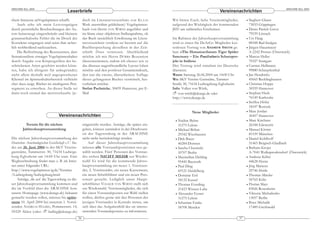 ARACHNE 9(2), 2004                                                                                                                                                               ARACHNE 9(2), 2004
                                         Leserbriefe                                                                                  Vereinsnachrichten
chem Interesse anVogelspinnen schafft.                   doch im Literaturverzeichnis von K LAAS        Wir bitten Euch, liebe Vereinsmitglieder,        • Siegbert Glaser
    Auch sehe ich mein Lesevergnügen                     Werk unerwähnt gebliebene) Vogelspinnen-       aufgrund der Wichtigkeit der kommenden             73033 Göppingen
durch persönliche Beschreibungen des Au-                 buch von Herrn VON WIRTH angeführt und         JHV um zahlreiches Erscheinen.                   • Deniz Patrick Greve
tors keineswegs eingeschränkt und kleinere               im Sinne einer objektiven Stellungnahme, ob                                                       79539 Lörrach
grammatikalische Fehler die im Druck der                 das Buch tatsächlich Erwähnung im Litera-      Im Rahmen der Jahreshauptversammlung             • Urs Haag
Korrektur entgangen sind seien ihm sicher-               turverzeichnis verdient sei hiermit auf die    wird es einen für DeArGe Mitglieder kos-           88348 Bad Saulgau
lich wohlwollend nachzusehen.                            Buchbesprechung desselben in der Zeit-         tenlosen Vortrag von ANDREW SMITH ge-            • Jürgen Hauzmayer
    Die Befürchtung des Rezensenten, dass                schrift Draco verwiesen. Abschließend          ben: »The Hanumavilasum Tiger Spider               A-2242 Prottes (Österreich)
Sensationslüste etwaiger Vogelspinnenhalter              möch te ich mit Herrn D ÖRR s Rezension        Sanctuary – Ein Poecilotheria Schutzpro-         • Marcus Heller
durch Angabe von Körpergrößen der be -                   übereinstimmen, indem ich ebenso wie er        jekt in Indien«                                    70327 Stuttgart
schriebenen Arten geschürt werden könn-                  das überaus augenfreundliche Layout loben      Der Vortrag wird simultan ins Deutsche           • Carsten Hellmann
ten, halte ich übrigens für unbegründet;                 möchte und den positiven Gesamteindruck,       übersetzt.                                         99880 Schnepfenthal
nicht allein deshalb weil angesprochenes                 den uns die zweite, überarbeitete Auflage      Wann: Samstag 26.06.2004 um 14:00 Uhr            • Jan Hendricks
Klientel im Spinnenhalterbereich vielleicht              dieses gelungenen Buches vermittelt, her-      Wo: SKV Vereins Gaststätte, Tammer                 45665 Recklinghausen
eher dazu neigt, Bücher im niedrigeren Prei-             vorheben möchte.                               Straße 30, 71634 Ludwigsburg-Eglosheim.          • Christian Hoppe
segment zu erwerben. An dieser Stelle sei                Stefan Pachnicke, 30459 Hannover, per E-       Info: Volker von Wirth,                            30559 Hannover
dann noch einmal das meistverkaufte (je -                Mail                                               von-wirth@dearge.de oder                     • Stephan Huck
                                                                                                        http://www.dearge.de                               76149 Karlsruhe
                                                                                                                                                         • Steffen Höfer
                                                                                                                                                           18107 Rostock
                                                                                                                    Neue Mitglieder                      • Marc Jordan
                                   Vereinsnachrichten                                                                                                      30457 Hannover
                                                                                                          • Nadine Behre                                 • Marc Kirchner
          Termin für die nächste                         eingereicht werden. Anträge, die später ein-       31275 Lehrte                                   26188 Edewecht
        Jahhreshauptversammlung                          gehen, können zumindest in der Druckversi-       • Michael Böhm                                 • Manuel Kirmis
                                                         on der Tagesordung in der ARACHNE                  29342 Wienhausen                               81539 München
Die nächste Jahreshauptversammlung der                   nicht mehr berücksichtigt werden.                • Dirk Buers                                   • Daniel Kohlhoff
Deutschen Arachnologischen Gesellschaft e.V. fin-            Auf dieser Jahreshauptversammlung              46284 Dorsten                                  51465 Bergisch-Gladbach
det am 26. Juni 2004 in der SKV Vereins-                 müssen alle Vorstandspositionen neu ge -         • Sascha Checinski                             • Barbara Krojer
gaststätte, Tammerstr. 30, 71634 Ludwigs-                wählt werden. Fünf Personen des Vorstan-           10707 Berlin                                   A-7041 Wulkaprodersdorf (Österreich)
burg-Eglosheim um 14:00 Uhr statt. Eine                  des stehen NICHT MEHR zur Wieder-                • Maximilian Dehling                           • Andreas Kühn
Wegbeschreibung findet man z. B. im Inter-               wahl! Es wird für die kommende Jahres-             95445 Bayreuth                                 44628 Herne
net unter folgender URL:                                 hauptversammlung ein neuer 1. Vorsitzen-         • Paul Ding                                    • Jörg Martens
http://www.vogelspinnen-ig.de/Termine                    der, 2. Vorsitzender, ein neuer Kassenwart,        69121 Heidelberg                               25746 Heide
/Ludwigsburg/ludwigsburg.html                            ein neuer Schriftführer und ein neuer Pres-      • Dominic Ertl                                 • Thomas Matzke
    Anträge, die auf die Tagesordung zu die-             sewart gesucht. Lediglich unser Haupt-             34132 Kassel                                   50765 Köln
ser Jahreshauptversammlung kommen und                    schriftleiter VOLKER VON WIRTH stellt sich       • Thomas Everding                              • Florian Mayr
die im Vorfeld über die ARACHNE bzw.                     zur Wiederwahl. Vereinsmitglieder, die sich        21423 Winsen Luhe                              83026 Rosenheim
unsere Homepage (www.dearge.de) bekannt                  für einen Vorstandsposten zur Wahl stellen       • Alexander Eysser                             • Viktoria Michailenko
gemacht werden sollen, müssen bis späte-                 wollen, dürfen gerne mit den Personen des          31275 Lehrte                                   13057 Berlin
stens 10. April 2004 bei unserem 1. Vorsit-              jetzigen Vorstandes in Kontakt treten, um        • Sebastian Funke                              • Peter Michalik
zenden ANDREAS HALBIG, Pommernstr. 14,                   sich über das Aufgabenfeld des sie interes-        58708 Menden                                   17489 Greifswald
59229 Ahlen (oder:        halbig@dearge.de)              sierenden Vorstandspostens zu informieren.
                                                    36                                                                                              37
 