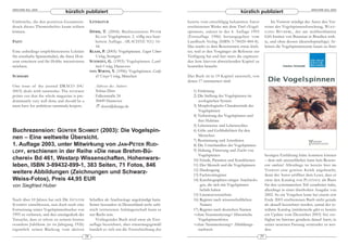 ARACHNE 9(4), 2004                                                                                                                                                                 ARACHNE 9(4), 2004
                                 kürzlich publiziert                                                                              kürzlich publiziert
Einbrüche, die den positiven Gesamtein-              LITERATUR                                     bereits vom einschlägig bekannten Autor                Im Vorwort würdigt der Autor den Vor-
druck dieses Themenheftes kaum trüben                                                              erschienenen Werke mit dem Titel »Vogel-           reiter der Vogelspinnenforschung, WOLF -
können.                                              D ÖRR , T. (2004): Buchrezension: P ETER      spinnen«, zuletzt in der 4. Auflage 1993           GANG BÜCHERL , der am weltberühmten
                                                        KLAAS: Vogelspinnen. 2. völlig neu bear-   (Erstauflage 1986) herausgegeben vom               Gift-Institut von Butantan in Brasilien wirk-
FAZIT                                                   beitete Auflage. ARACHNE 9(1): 16-         Land buch-Verlag (ISBN 3-78420-484-8).             te, und ohne dessen (deutschsprachige) Ar-
                                                        18.                                        Das macht es dem Rezensenten etwas leich-          beiten die Vogelspinnenszene kaum zu ihrer
Eine unbedingt empfehlenswerte Lektüre               KLAAS, P. (2003): Vogelspinnen. Eugen Ulmer   ter, weil er den Vorgänger als Referenz zur
für ernsthafte Spinnenhalter, die ihren Hori-           Verlag, Stuttgart                          Verfügung hat und fast »nur« die ergänzen-
zont erweitern und ihr Hobby intensivieren           SCHMIDT, G. (1993): Vogelspinnen. Land-       den bzw. hiervon abweichenden Kapitel zu
möchten.                                                buch-Verlag, Hannover                      beurteilen braucht.
                                                     VON WIRTH, V. (1996): Vogelspinnen. Gräfe
SUMMARY                                                 & Unzer Verlag, München                    Das Buch ist in 19 Kapitel unterteilt, von
                                                                                                   denen 17 nummeriert sind:
One issue of the journal DRACO (04/                     Adresse des Autors:
2003) deals with tarantulas. The reviewer               Tobias Dörr                                   1) Einleitung
points out that the whole magazine is pre-              Falkenstraße 24                               2) Die Stellung der Vogelspinnen im
dominantly very well done and should be a               30449 Hannover                                   zoologischen System
must-have for ambitious tarantuala keepers.                doerr@dearge.de                            3) Morphologische Charakteristik der
                                                                                                         Vogelspinnen
                                                                                                      4) Verbreitung der Vogelspinnen und
                                                                                                         ihre Habitate
                                                                                                      5) Lebensweise und Lebenszyklus
Buchrezension: GÜNTER SCHMIDT (2003): Die Vogelspin-                                                  6) Gifte und Gefährlichkeit für den
                                                                                                         Menschen
nen – Eine weltweite Übersicht.                                                                       7) Bestimmung und Artenlisten
1. Auflage 2003, unter Mitwirkung von JAN-PETER RUD-                                                  8) Die Unterfamilien der Vogelspinnen
LOFF, erschienen in der Reihe »Die neue Brehm-Bü-                                                     9) Haltung, Fütterung und Zucht von
                                                                                                         Vogelspinnen                                 heutigen Entfaltung hätte kommen können
cherei« Bd 461, Westarp Wissenschaften, Hohenwars-                                                    10) Feinde, Parasiten und Krankheiten           – dem sich anzuschließen kann kein Rezens-
leben, ISBN 3-89432-899-1, 383 Seiten, 71 Fotos, 846                                                  11) Der Mensch und die Vogelspinnen             ent umhin! Allerdings ist bereits hier im
                                                                                                      12) Danksagung                                  Vorwort eine gewisse Kritik angebracht,
weitere Abbildungen (Zeichnungen und Schwarz-                                                         13) Fachwortregister                            denn der Autor eröffnet dem Leser, dass er
Weiss-Fotos), Preis 44,95 EUR                                                                         14) Kurzbiographien einiger Arachnolo-          zwar den Katalog von P LATNICK als Basis
von Siegfried Huber                                                                                       gen, die sich mit Vogelspinnen              für den systematischen Teil verarbeitet habe,
                                                                                                          befaßt haben                                allerdings in einer überholten Ausgabe von
                                                                                                      15) Literaturverzeichnis                        2002. So ein Vorgehen kann bei einem erst
Nach über 10 Jahren hat sich DR. GÜNTER              Schaffen als Arachnologe angekündigt hatte.      16) Register nach wissenschaftlichen            Ende 2003 erschienenen Buch nicht gerade
SCHMIDT entschlossen, nun doch noch eine             Seiner besonders in Deutschland recht zahl-          Namen                                       als aktuell bezeichnet werden, zumal der er-
Fortsetzung seines Vogelspinnenbuches von            reich vertretenen Anhängerschaft kann es         17) Register nach deutschen Namen               wähnte Katalog (mittlerweile gibt es bereits
1993 zu verfassen, und dies uneingedenk der          nur Recht sein.                                  <ohne Nummerierung> Historische                 ein Update vom Dezember 2003) frei ver-
Tatsache, dass er schon zu seinem letzten                Vorliegendes Buch wird zwar als Erst-           Vogelspinnenfotos                            fügbar im Internet geradezu darauf harrt, in
»runden« Jubiläum (er ist Jahrgang 1926)             auflage bezeichnet, aber erwartungsgemäß         <ohne Nummerierung> Abbildungs-                 seiner neuesten Fassung verwendet zu wer-
eigentlich seinen Rückzug vom aktiven                handelt es sich um die Fortschreibung der           nachweis                                     den.
                                                28                                                                                               29
 