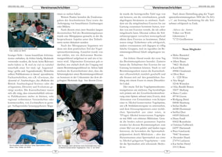 ARACHNE 9(6), 2004                                                                                                                                                                                             ARACHNE 9(6), 2004
                                           Vereinsnachrichten                                                                                                 Vereinsnachrichten
                                                                zinen zu suchen haben.                                         de wurde die bereitgestellte Tafel rege von             Nach dieser Darstellung ging der Vogel-
                                                                    Weitere Punkte betrafen die Fundortan-                     mir benutzt, um die verschiedenen, gerade           spinnenbestimmungskurs 2004 der DeArGe
                                                                gaben der beschriebenen Taxa sowie die                         abgefragten Strukturen zu zeichnen. Nach-           e.V. am Sonntag Nachmittag für alle Teil-
                                                                Anfertigung von brauchbaren Zeichnungen                        dem wir die mitgebrachten Exuvien bis zur           nehmer erfolgreich zu Ende.
                                                                oder Bildern.                                                  Gattung zusammen bestimmt hatten, wur-
                                                                    Nach diesem etwa zwei Stunden langen                       den von mir Exuvien verteilt, die ich selbst              Adresse des Autors:
                                                                theoretischen Teil des Bestimmungskurses                       mitgebracht hatte. Diesmal sollten die Teil-              Volker von Wirth
                                                                wurde eine Mittagspause gemacht, in der die                    nehmergruppen versuchen weitestgehend                     Lilienstrasse 1
                                                                besprochenen Aspekte unter den Teilneh-                        alleine diese Exuvien zu bestimmen. Dabei                 71723 Großbottwar
                                                                mern weiter diskutiert wurden.                                 wa ren einige Teilnehmer sehr erfolgreich,
                                                                    Nach der Mittagspause begannen wir                         andere »verrannten« sich dagegen in völlig
 Die Kursteilnehmer beim Identifizieren.                        dann mit dem praktischen Teil der Vogel-                       falsche Gruppen, weil sie irgendwo im Be-                          Neue Mitglieder
 Foto: Volker von Wirth
                                                                spinnenbestimmung. Zunächst wurde von                          stimmungsschlüssel falsch »abgebogen« wa-
heutiger Sicht – kaum brauchbare Informa-                       mir erklärt, wie ein dichotomer Bestim-                        ren.                                                  • Mirko Barnickel
tionen enthalten, da früher häufig Merkmale                     mungsschlüssel aufgebaut ist und wie er be-                        Am frühen Abend wurde der erste Tag                 91056 Erlangen
verwendet wurden, die heute keine Relevanz                      nutzt wird. Allgemeines Erstaunen gab es                       des Bestimmungskurses beendet. Zumeist                • Albert Bauer
mehr haben (z. B. weil sie viel zu variabel                     darüber, wie einfach doch der Umgang mit                       hatten die Teilnehmer ihre Exuvien bis zur              74821 Mosbach
innerhalb einer Art sind, vgl. Augenstel-                       einem Bestimmungsschlüssel ist. Schon bald                     Gattung bestimmen können. Nach so viel                • Karol Beck
lung/-größe und Augenabstände). Weiterhin                       merkten die Kursteilnehmer aber, dass die                      Bestimmungsarbeit waren die Kursteilneh-                49086 Osnabrück
sollten Publikationen in darauf spezialisierte                  Schwierigkeiten einen Bestimmungsschlüssel                     mer offensichtlich ziemlich geschafft und             • Oliver Beer
Fachzeitschriften, wie z.B. »Zootaxa«, das                      zu benutzen in der Unkenntnis der dort ab-                     alle freuten sich auf den gemütlichen Aus-              A - 1220 Wien
»Journal of Arachnology«, das »Bulletin der                     gefragten Merkmale liegt. Aus diesem Grun-                     klang mit einem Essen in einem Düsseldor-             • Alex Beigel
British Arachnological So ciety« oder die                                                                                      fer Lokal.                                              52146 Würselen
»Organisms, Diversity and Evolution« ge -                                                                                          Der zweite Teil des Vogelspinnenbestim-           • Ocke-Bandik Braren
tätigt werden. Die Kursteilnehmer waren                                                                                        mungskurses am nächsten Tag beschäftigte                35037 Marburg
sich alle einig, dass wissenschaftlich relevan-                                                                                sich primär mit der Geschlechtsidentifizie-           • Marco Cordes
te Publikationen nichts in kleinen, sehr                                                                                       rung einer Spinne anhand einer Exuvie, dem              49744 Geeste
regional verbreiteten Vereinsheften oder                                                                                       Abtrennen von Extremitäten vom Körper                 • Wolfgang Deml
kommerziellen, von Zoohändlern in gerin-                                                                                       einer in Alkohol konservierten Vogelspinne,             84048 Mainburg
ger Auflagenstärke herausgegebenen Maga-                                                                                       um z.B. Stridulationsorgane zu untersuchen,           • Stefan Dudler
                                                                                                                               und dem Herauspräparieren einer weibli-                 44388 Dortmund
                                                                                                                               chen Spermathek aus einer toten, in                   • Steffen Dusi
                                                                                                                               70%igen Alkohol konservierten Vogelspin-                04509 Delitzsch
                                                                                                                               ne mit Hilfe von erhitzter Milchsäure. Gera-          • Diana Fendl
                                                                                                                               de die beiden zuletzt genannten Aspekte                 83022 Rosenheim
                                                                                                                               wurden bei diesem Bestimmungskurs zum                 • Christian Fußbroich
                                                                                                                               ersten Mal von mir gelehrt und fanden reges             64297 Darmstadt
                                                                                                                               Interesse, da besonders die Spermathek-               • Peter Gawlowski
                                                                                                                               präparation durch Milchsäure – also das                 78467 Konstanz
                                                                                                                               Heraustrennen einer Spermathek aus einer              • Alexander Haack
                                                                                                                               in Alkohol gelagerten Vogelspinne – eine                27474 Cuxhaven
                                                                                                                               für die Spermathek sehr schonende Metho-              • Kai Stefan Hartel
 Der Kursleiter beim »Kochen« einer Spermathek in Milch-         Der Kursleiter beim abtrennen einer Extremität einer toten,
 säure. Foto: Volker von Wirth                                   in Alkohol konservierten Vogelspinne. Foto: V. von Wirth      de ist.                                                 53113 Bonn
                                                           38                                                                                                                 39
 