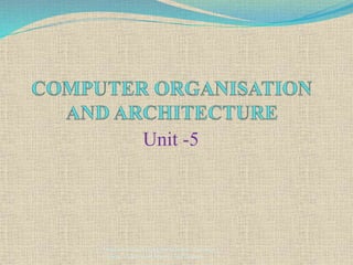 Unit -5
Department of Computer Science - Kamban
College of Arts And Science For Women
 