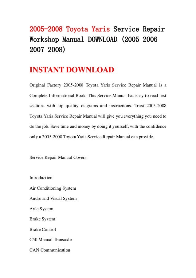 -2008 Toyota Yaris Service Repair Workshop Manual DOWNLOAD (2005 2006 ...