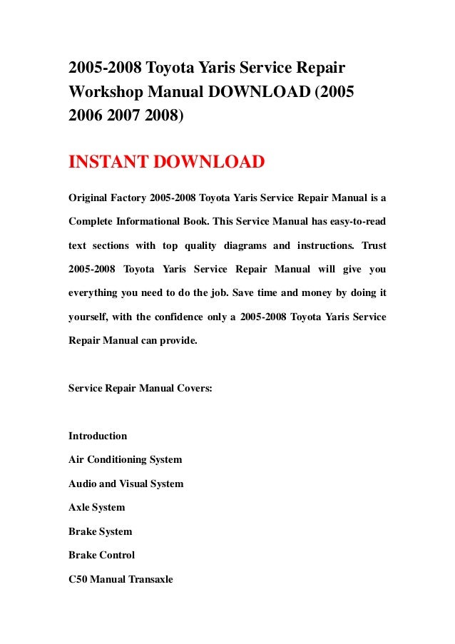 2005 2008 toyota yaris service repair workshop manual ...