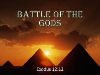 Exodus 12:12
 