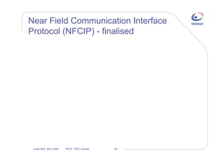 Near field communication and RFID - opening for new business