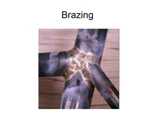 Brazing
 