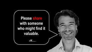 Please share
with someone
who might find it
valuable.
 