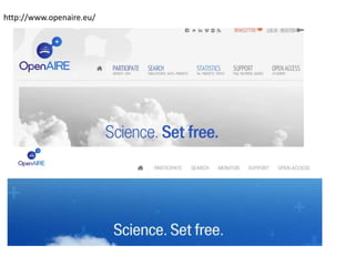 http://www.openaire.eu/
 