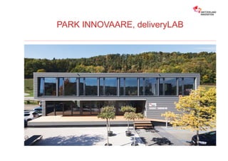 Switzerland Innovation Park Innovaare | PDF