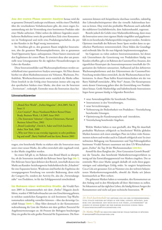 Wachstumsimpulse · marken-entwicklung




Aus der ersten Phase unserer Analyse heraus wird die                       sumenten können sich beispielsweise durchaus vorstellen, zukünftig
so genannte Demand Landscape erschlossen, welche einen Überblick           ihre Lebensabschnittspartner über das virtuelle Auktionshaus ken-
über die verschiedenen Verhaltenscluster gibt, die einen engen Zu-         nen zu lernen. Ebay wird also proﬁtables Wachstum auch außerhalb
sammenhang mit der Verwendung eines bestimmten Produkts oder               des etablierten Geschäftsbereichs, dem Auktionshandel, zugetraut.
einer Marke aufweisen. Dabei stehen die dahinter liegenden unarti-             Besteht jedoch die Gefahr einer Markenüberdehnung, dann muss
kulierten Bedürfnisse sowie die persönlichen Ziele eines Konsumen-         die Innovation unter einer eigenen Marke eingeführt und gegebenen-
ten im Vordergrund und nicht etwa Produkteigenschaften, die per            falls in ein bestehendes Markenportfolio integriert werden. Attraktive
se den Kunden in der Regel wenig interessieren.                            Optionen innerhalb des Relevant Sweet Spots werden dann zu spe-
    Im Anschluss gilt es, den gesamten Raum möglicher Innovatio-           ziﬁschen Plattformen weiterentwickelt. Diese bilden die Grundlage
nen, also die gesamten Wachstumsplattformen, den so genannten              und treibende Idee für die nun folgende Implementierungsphase.
Total Opportunity Space, aufzuspannen. Dieser basiert einerseits auf           Im Gegensatz zu vielen anderen Innovationsansätzen, bei denen
den Ergebnissen der ersten Phase. Er erweitert diese aber um poten-        sich Unternehmen die Generierung von Produktideen häuﬁg von
zielle neue Lösungsansätze für die täglichen Herausforderungen im          Kunden erhoffen, gilt es im Rahmen des CustomerFirst-Ansatzes, den
Leben der Kunden.                                                          eigentlichen Kreativpart des Innovationsprozesses innerhalb der Or-
    Diese Innovationsfelder und Wachstumsplattformen werden an-            ganisation des Anbieters umzusetzen. Aufbauend auf den deﬁnierten
schließend einer quantitativen Analyse unterzogen. Als Filter dienen       Wachstumsplattformen und den Erkenntnissen der CustomerFirst-
hierbei vor allem Marktdimensionen wie Volumen, Wachstum, Pro-             Forschung werden Ideen entwickelt, die die Wachstumschancen kon-
ﬁtabilität, Wettbewerbsintensität sowie natürlich die Marke selbst.        kretisieren. In dieser Phase helfen Kreativitätstechniken wie der von
Denn letztlich ist der Erfolg einer Innovation immer sehr eng mit          Barry Nalebuff entwickelte „Why Not?“-Ansatz. Der Kreativprozess
den speziﬁschen Stärken einer Marke, also dem von ihr besetzten            sowie dessen Umsetzung gehen über die Entwicklung von Produkt-
„Territorium“, verknüpft: Entweder muss die Innovation dazu bei-           ideen hinaus. Große Markterfolge und bahnbrechende Innovationen
                                                                           liegen heute genauso häuﬁg in folgenden Bereichen:
Literaturhinweise
                                                                            • neue Anwendungsfelder für bestehende Produkte,
                                                                            • Innovationen in den Vertriebswegen,
      „Brand-New World“, „ForbesMagazine, 20.6.2005, Vol. 8 8
                            Forbes Magazine“, 20.6.2005, Vol.               • neue Serviceleistungen,
      Issue 11                                                              • Verbesserung der Bedienbarkeit von Produkten – Vereinfachung
      „Get Creative!“, Bruce Nussbaum/Robert Berner/Diane                     bestehender Lösungen,
      Brady, Business Week, 1.8.2005, Issue 3945                            • Optimierung der Kundenansprache und -interaktion,
      „The Innovators’ Solution“, Clayton Christensen, Harvard              • Vereinfachung bestehender Angebote.
      Business School Press, 2003
      „Brand Leadership“, David A. Aaker und Erich Joachims-                  Welche Marken haben es nun geschafft, den Weg für dauerhaft
      thaler, New York, 2000                                               proﬁtables Wachstum erfolgreich zu beschreiten? Welche globalen
      „Why not? How to use everyday ingenuity to solve problems            Marken konnten sich einen ständigen Platz im Leben vieler Konsu-
      big and small“, Barry Nalebuff und Ian Ayres, Boston 2003            menten sichern und werden auch in Zukunft erfolgreich sein? In einer
                                                                           weltweiten Befragung von Konsumenten und Top-Führungskräften
tragen, eine bestehende Marke zu stärken oder die Innovation muss          bestimmte Vivaldi Partners zusammen mit dem US-Wirtschaftsma-
unter einer neuen Marke, die selbst entwickelt oder zugekauft wird,        gazin „Forbes“ die Top 20 der Wachstumsmarken (siehe Box).
in den Markt eingeführt werden.                                               Anstoß für diese Rangliste der „Next Generation Growth Brands“
   Im ersten Fall gilt es, im Rahmen eines Brand Match zu überprü-         war die Tatsache, dass bestehende Markenbewertungsverfahren zu
fen, ob die Innovation innerhalb des Relevant Sweet Spot liegt (Abb. 1).   wenig auf das Entwicklungspotenzial von Marken eingehen. Der so
Der Relevant Sweet Spot deﬁniert den Bereich, innerhalb dessen eine        ermittelte Wert einer Marke spiegelt deshalb oft nicht ihren gegen-
Marke aus Kunden- beziehungsweise Stakeholdersicht die „Erlaubnis“         wärtigen und zukünftigen Erfolg wider. So rangiert beispielsweise
für eine Expansion besitzt. Wiederum sind hierbei die Ergebnisse der       Coca-Cola seit geraumer Zeit an Nummer eins des weltweit bekann-
vorangegangenen Forschung von zentraler Bedeutung, denn nicht              testen Markenbewertungsmodells, obwohl die Marke seit Jahren
der Category-Fit, sondern der Activity-Fit, also die „Verwendungs-         kontinuierlich an Wert verliert.
nähe“ von Produkten, ist für das Erfolgspotenzial entscheidend.               Die gelisteten Marken haben es verstanden, den Konsumenten an
                                                                           den Anfang und in den Mittelpunkt all ihrer Aktivitäten zu stellen.
Im Rahmen einer weltweiten Studie, die Vivaldi Part-                       Sie fokussieren auf das täglichen Leben, die häuﬁg kleinen Sorgen der
ners 2005 in Zusammenarbeit mit dem „Forbes“-Magazin durch-                Konsumenten und nicht auf pure technische Innovation.
führte, wurden 4 500 Endverbraucher um eine Einschätzung gebeten,
in welchen zusätzlichen Kategorien sie sich bestimmte Top-Wachs-           Dr. Erich Joachimsthaler ist gründer und ceo der unternehmensbera-
tumsmarken zukünftig vorstellen könnten – über das derzeitige Ge-          tung vivaldi partners mit büros in new york, london, münchen, ham-
                                                                           burg und amsterdam. sein neues buch zum thema „customerfirst“ er-
schäft hinaus (Tabelle 1). Ebay führt demnach in der Konsumenten-          scheint in diesem herbst bei der harvard businesss school press.
wahrnehmung die Liste der Marken mit dem größten Potenzial für               ejoachimsthaler@vivaldipartners.com
Angebotserweiterungen an. 66 Prozent der Befragten bescheinigen            Dr. Markus Pfeiffer ist executive director bei vivaldi partners in münchen.
Ebay ein großes bis sehr großes Potenzial für Expansionen. Die Kon-          mpfeiffer@vivaldipartners.com


                                                          absatzwirtschaft · Seite 72
 