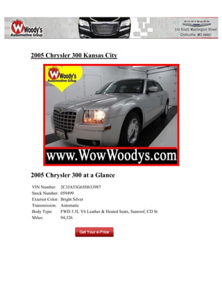 2005 Chrysler 300 Kansas City




2005 Chrysler 300 at a Glance
VIN Number:       2C3JA53G65H633987
Stock Number:     059499
Exterior Color:   Bright Silver
Transmission:     Automatic
Body Type:        FWD 3.5L V6 Leather & Heated Seats, Sunroof, CD St
Miles:            94,326
 