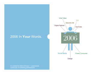 2006 in your words