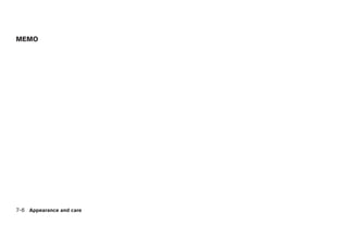 MEMO




7-6 Appearance and care
 