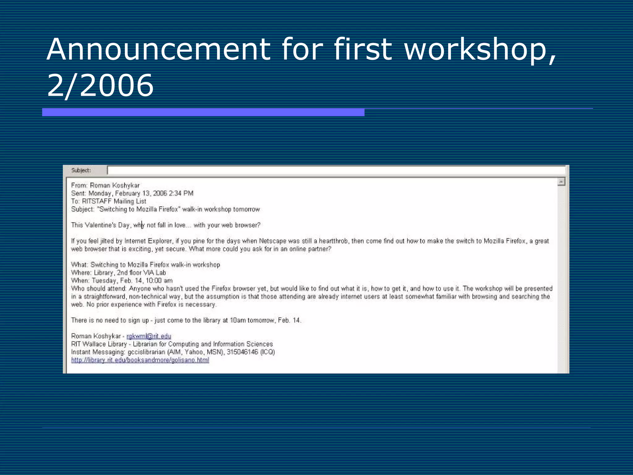 Announcement for first workshop, 2/2006 