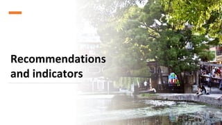 Recommendations
and indicators
42
 