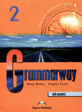 200618342 grammar-way-2-english-grammar-book-with-answers