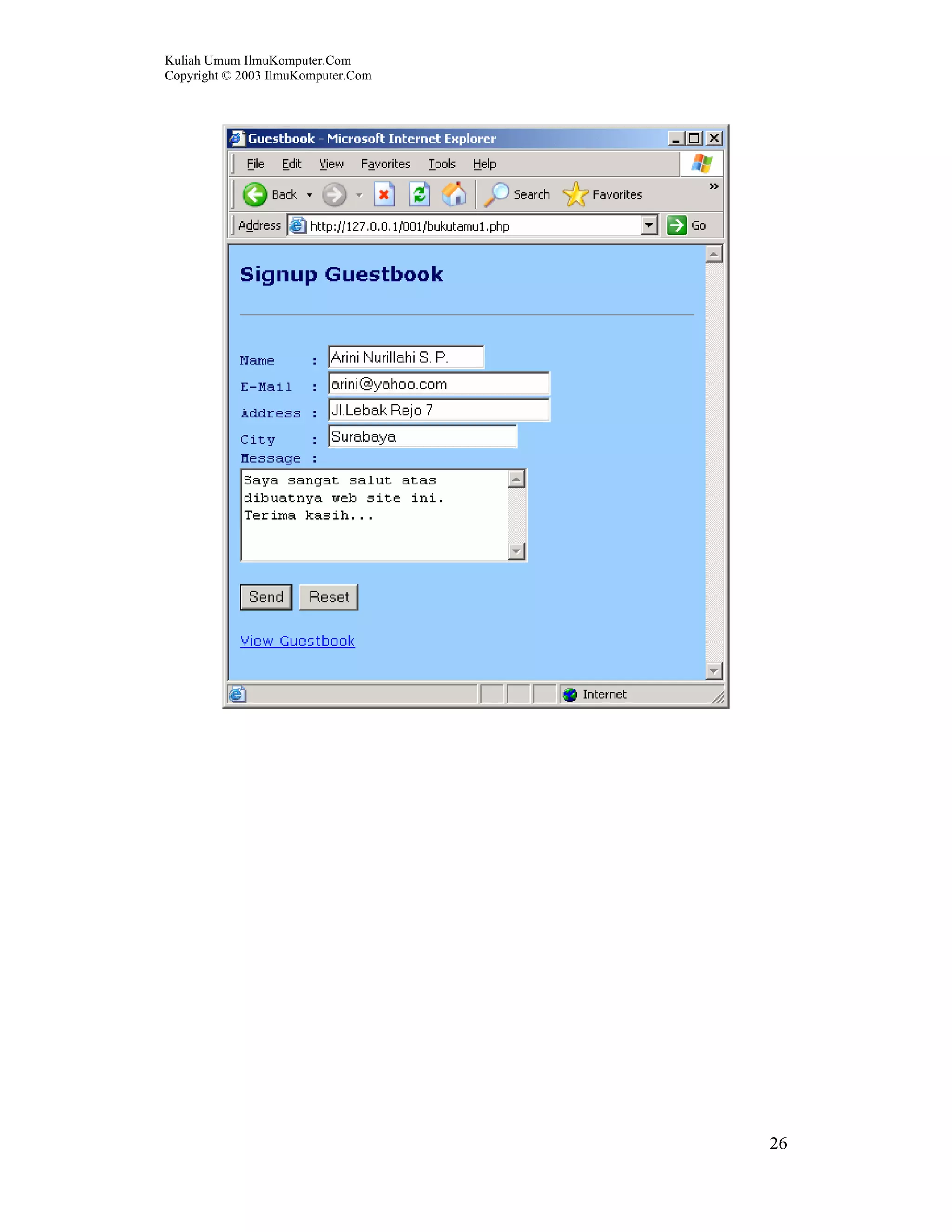 Kuliah Umum IlmuKomputer.Com
Copyright © 2003 IlmuKomputer.Com




                                    26
 