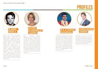 PROFILES
WORLD CITIES SUMMIT YOUNG LEADERS
PAGE 53PAGE 52
ALEXANDRA
JONES
Alexandra Jones has been Chief
Executive of the ...