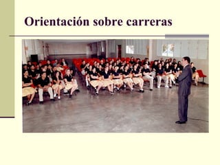 Orientación sobre carreras 