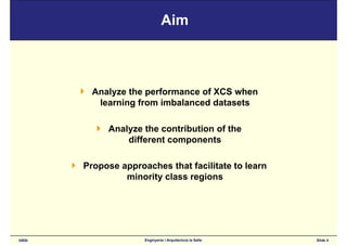 GECCO'2006: Bounding XCS’s Parameters for Unbalanced Datasets