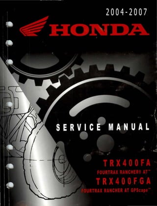 2006 Honda TRX400FGA FourTrax Rancher AT GPScape Service Repair