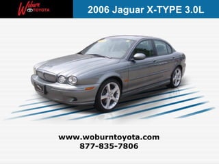 Boston Toyota Used 2006 Jaguar X TYPE 3.0L