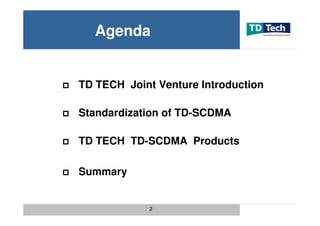 2006 TD-Tech TD-SCDMA Products