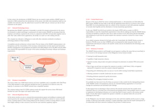 In that context, the introduction of SMART Money has not caused a major problem. SMART report no             2.2.10   Central Bank Issues
     network or SMS overload from the introduction of the service, and while exact transaction loads are not
                                                                                                                  Because of the way in which the service is being implemented, i.e. all transactions are held within the
     available, best estimates place the added load at around two SMS calls per customer per day for those
                                                                                                                  BDO system, SMART has been able to side-step the significant issues that are of concern to the Central
     customers on the system.                                                                                     Bank (BSP). As in all jurisdictions, there are controls on the movement of cash with particular emphasis
                                                                                                                  on security, bank liquidity and the elimination of money laundering opportunities.
     2.2.7   Network Technology Issues
     Recognizing that SMART’s approach is essentially to provide the transport mechanism for the service,         In this case, SMART has left all such activity in the hands of BDO and as a result, it is BDO’s
     its investment in added technology is understood to be fairly modest. SMART has developed both the           responsibility to meet the Central Bank requirements. It does this by making sure that the SMART Money
     hardware and software required for the service in conjunction with BDO and specialist suppliers and as       accounts are handled in exactly the same way as other accounts. It is for this reason that the depositing
     with other value-added service applications, the facility is an add-on to the existing network.              and withdrawal of cash from the system requires the customer to present a formal ID or have a bank
                                                                                                                  debit card.
     The company has indicated a willingness to work with other networks worldwide to facilitate a
     technology solution in those networks.                                                                       As an added constraint, dictated by the bank and/or the Central Bank, the SMART Money account is
                                                                                                                  limited to P50,000 at any one time (US$950) and is accompanied by daily transaction limits. Such
     A simplified network architecture is shown below. The key feature of the SMART implementation is its         requirements will always be unique to the specific country and are not dictated by the technology or the
     transparency and the concentration of the necessary communications security aspects and transaction          system concept.
     interface management in the peripheral unit linked to the SMS platform and to the BDO network. BDO
     have retained full responsibility for its part of the system including all necessary software and hardware   2.2.11   Summary Comment
     requirements.                                                                                                The SMART Money product is well thought out and appears to address the issues that are most likely to
                                                                                                                  be of concern to the average customer in the Philippines. Its key features include:


             Banco de
                                                                                                                  • Catering for small transaction sizes

               Oro
                                                               Cellular Network
                                                                                                                  • Capability of high transaction volumes

                                                                                                                  • Apparent security using modern encryption techniques for protection of customer PINs and account
                                                                                                                    details
                                  Transaction
                                   interface
                                                                                                                  • Ease of sign-up and does not require the customer to provide a credit history. Only a recognized

                                                            SMS
                                                                                                                    national ID is required to meet the country’s financial regulations

                                                          Platform                                                • Depositing and withdrawing cash is as easy as it can be while meeting Central Bank requirements


                                                                                    SMART network
                                                                                                                  • Allowing customers to transfer credit from one user to another

                                                                                                                  • Permiting electronic payment for goods and services

                                                                                                                  • Enabling OTA recharging of prepaid accounts.
     2.2.8   Handset Compatibility
                                                                                                                  It is probably true that most if not all of these are present in other models but the distinguishing feature
     The service makes use of SIM-based memory and menu capabilities and is compatible with GSM ‘Phase
                                                                                                                  of the SMART model is its transparency and use of a standard banking organization to record and
     2 Plus’ SIM standards. As that particular standard has been in operation for at least five years, the
                                                                                                                  manage the transactions and associated cash holdings.
     majority of customers on the SMART network have compatible handsets.
                                                                                                                  In that regard it has an advantage in that it removes the network operator from the usually severe
     The company believes that US-CDMA systems would only support the service where SIM-based
                                                                                                                  restrictions that are a necessary part of the financial and banking sectors. That probably means it is easier
     handsets are used. This aspect will require further study.
                                                                                                                  to implement in developing economies as it is much less likely to cause concern to the various central
                                                                                                                  banks. On the other hand, it requires the operator to identify a co-operative bank who can see the
     2.2.9   Telecom Regulatory Issues
                                                                                                                  advantage for the bank.
     As the service involves no new or unusual telecommunications aspects and tariffing is consistent with
     current practices, the company reports that the regulator has indicated no interest or concern with the      In the Philippines case, the bank’s advantages are the extra cash float available and the access to a large
     service. Certainly based on what is being offered and the manner in which it is being offered, it would      number of otherwise inaccessible customers. A further advantage comes from the bank’s development of
     seem highly unlikely to raise concerns in any but the most restrictive regulatory regimes.                   its relationship with those customers, leading to the provision of added services.


14                                                                                                                                                                                                                                15
 