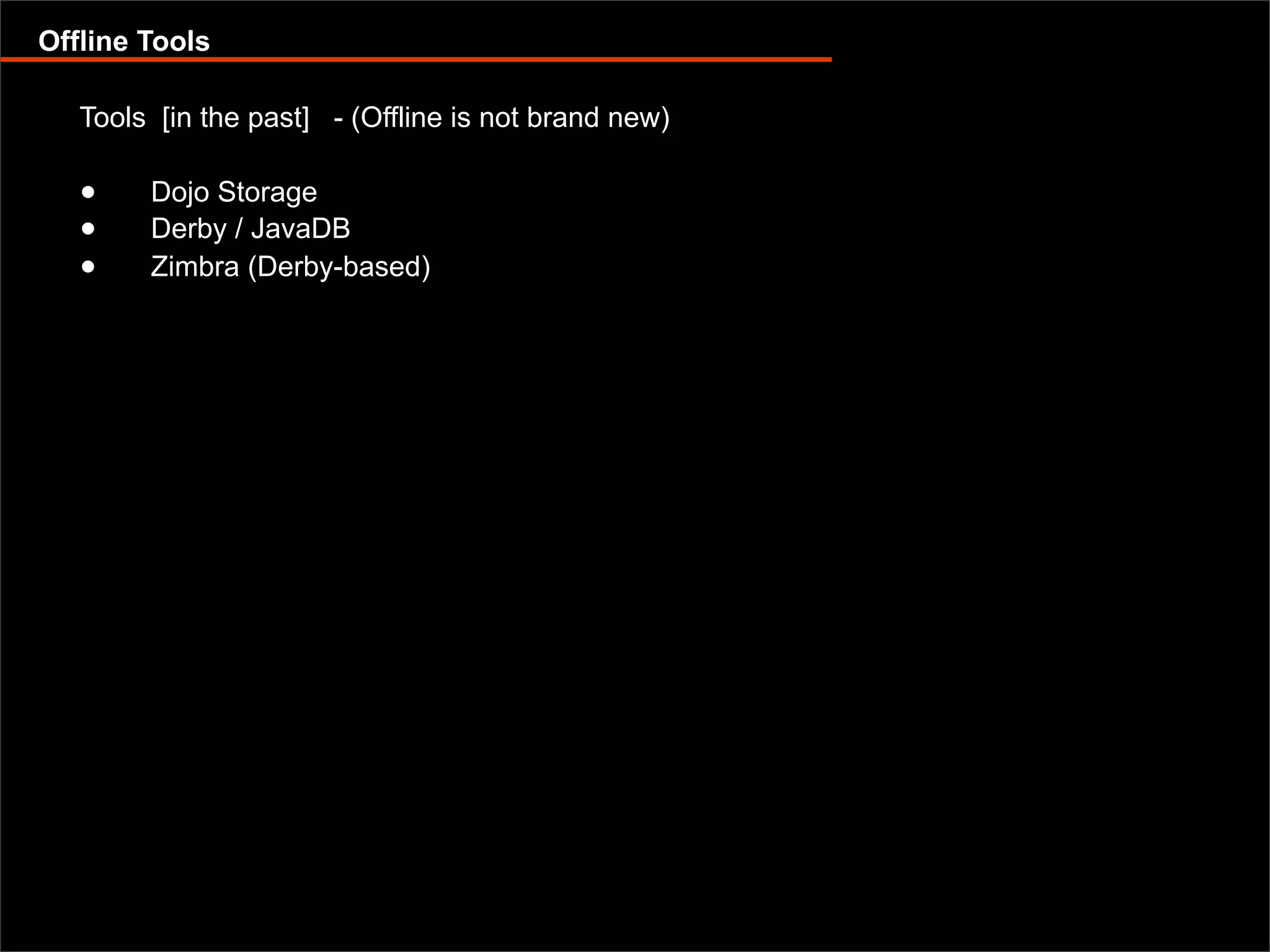 Offline capable web applications with Google Gears and Dojo Offline