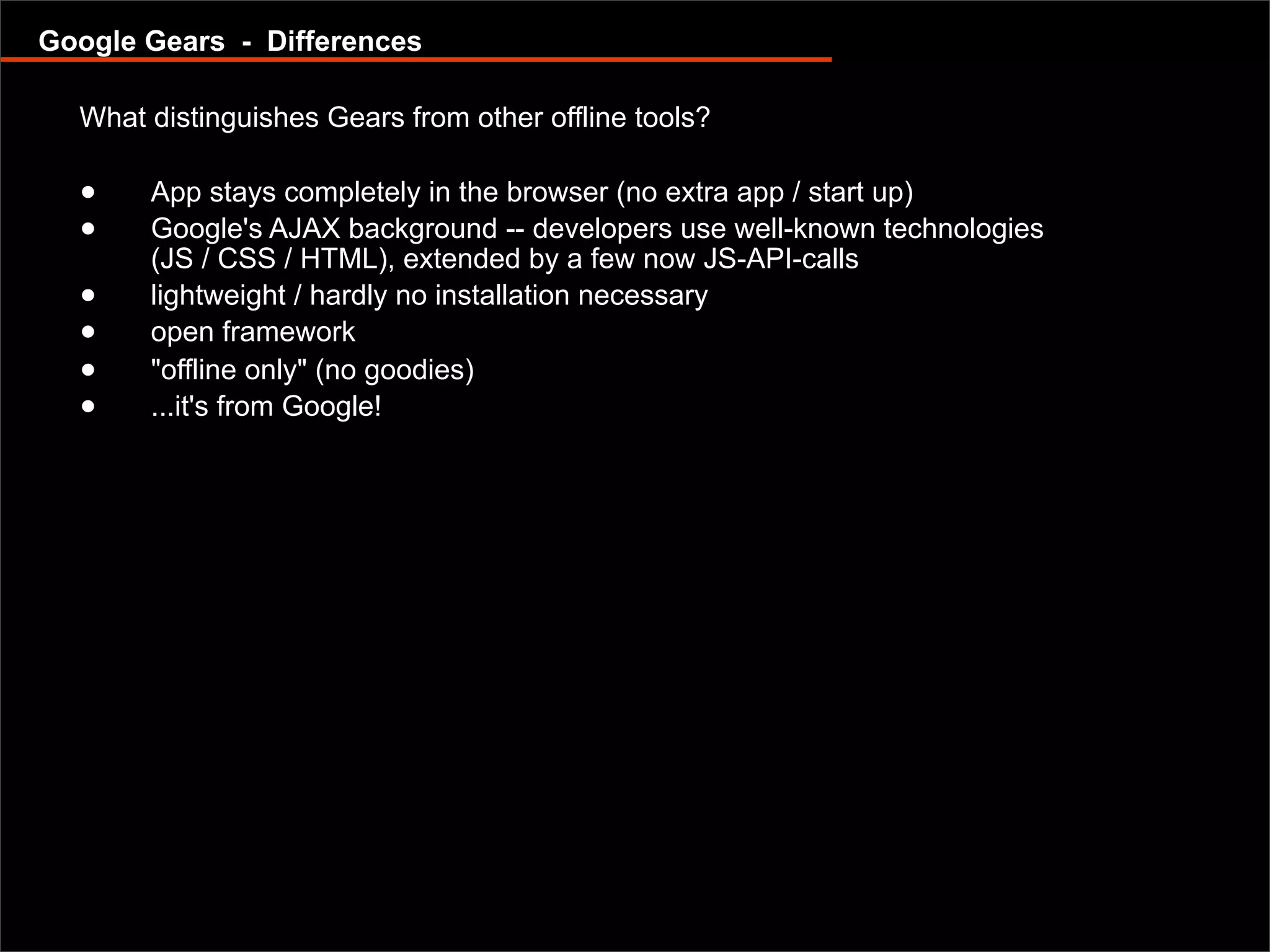 Offline capable web applications with Google Gears and Dojo Offline