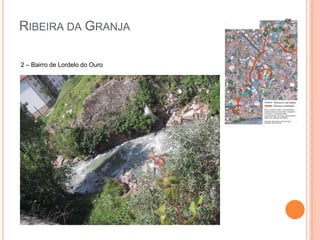 Ribeira da Granja2 – Bairro de Lordelo do Ouro