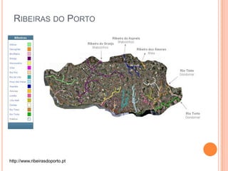 Ribeiras do Portohttp://www.ribeirasdoporto.pt