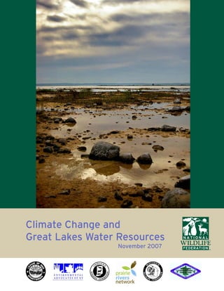Climate Change and
Great Lakes Water Resources
                 November 2007
 