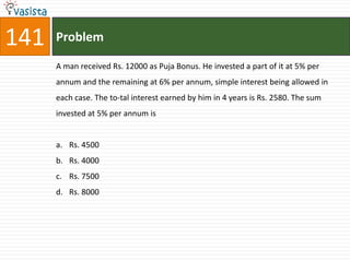 141   Problem

      A man received Rs. 12000 as Puja Bonus. He invested a part of it at 5% per
      annum and the remaining at 6% per annum, simple interest being allowed in
      each case. The to-tal interest earned by him in 4 years is Rs. 2580. The sum
      invested at 5% per annum is


      a. Rs. 4500
      b. Rs. 4000
      c. Rs. 7500
      d. Rs. 8000
 