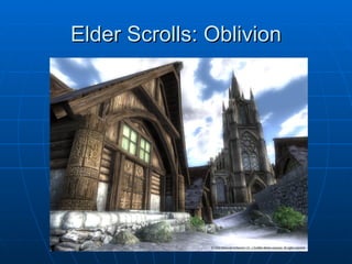 Elder Scrolls: Oblivion 