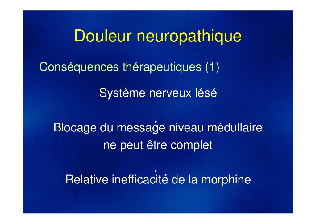 2007 Prise en charge globale des douleurs neuropathiques