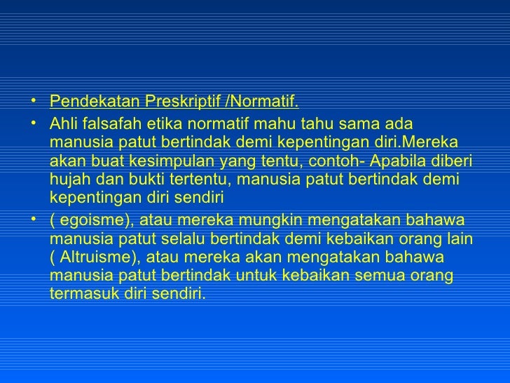 Dua Pendekatan Kajian Kemoralan Dua Pendekatan Kajian Kemoralan
