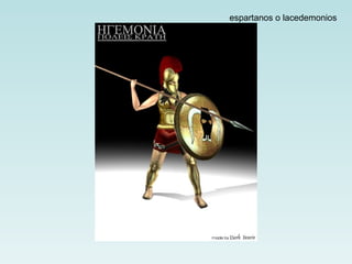 espartanos o lacedemonios 