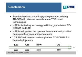 2007 TD-SCDMA TD-LTE Evolution by TD Tech Ltd. CEO Klaus Maler