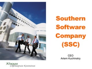 Southern Software Company (SSC) CEO Artem Kuchinskiy 