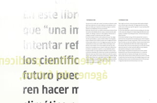 introducción                                                                   introduction


“ojos que no ven, corazón que no siente”, así sentencia el refranero cuando    “out of sight, out of mind”, so the proverb goes which explains that igno-
explica que la ignorancia es la mejor aliada de la insensibilidad. las imá-    rance is the best ally of insensitivity. the images which this book shows
genes y los relatos que se muestran en este libro persiguen lo contrario:      and the stories it tells pursue quite the opposite: to rouse sensitivity, which
despertar la sensibilidad que nace del conocimiento.                           springs from knowledge.
desde hace más de 20 años, los científicos vienen proporcionando informa-      For more than twenty years scientists have been providing ever more data
ción cada vez más detallada sobre las causas y consecuencias del cambio        on the causes and consequences of climate change. but often their shock-
climático. sin embargo, a menudo sus sobrecogedoras informaciones no           ing data is incapable of transmitting the horrific conclusions that may be
consiguen transmitir la conmoción que de ellas se deduce.                      drawn form them.
en este libro tratamos de hacer cierta la afirmación de que “una imagen        in this book we attempt to bring to life the statement that “a picture is
vale más que mil palabras”, y vamos a intentar reflejar en las fotografías     worth more than a thousand words”, by endeavouring to reflect through its
lo que las palabras de los científicos predicen. no son imágenes del futuro,   photographs what the scientists’ words predict. they are not pictures of the
el futuro puede y debe de ser otro. son imágenes que quieren hacer más         future, the future can and must be different. they are pictures which aim to
comprensibles los efectos que el cambio climático puede llegar a tener.        make more comprehensible the effects that climate change may have.
este libro cuenta, además, con el arte de aquellos que tienen por oficio       this book also relies on the art of those whose job is to write well. its words
escribir bien. sus palabras evocan e invocan a todos ante la indiferencia o    evoke and invoke all of us when faced with indifference and indolence,
la indolencia, especialmente a aquellos con responsabilidades públicas.        especially those holding posts of public responsibility.
el cambio climático es el mayor problema ambiental y económico al que          Climate change is the greatest environmental and economic problem
se enfrenta la humanidad. Pero sabemos que lo produce principalmente el        humankind has to face. but we know what produces it, it is mainly the
dióxido de carbono que emiten nuestras industrias, los tubos de escape al      carbon dioxide that our industries emit through coal and oil-burning
quemar carbón y petróleo y los bosques que aniquilamos. también sabemos        chimney stacks and the forests we destroy. we know, too, that it is possible
que es posible sustituir estos combustibles fósiles por fuentes de energía     to replace these fossil fuels with clean and renewable energy sources used
limpias y renovables utilizadas de manera eficiente, y es necesario detener    efficiently and that we need to halt deforestation which, for the most part,
la deforestación, que en su mayor parte, además, es ilegal. y, sobre todo,     is illegal. and, above all, we know that we have to do it now.
sabemos que tenemos que hacerlo ya.




                                                                                                                                                             9
 