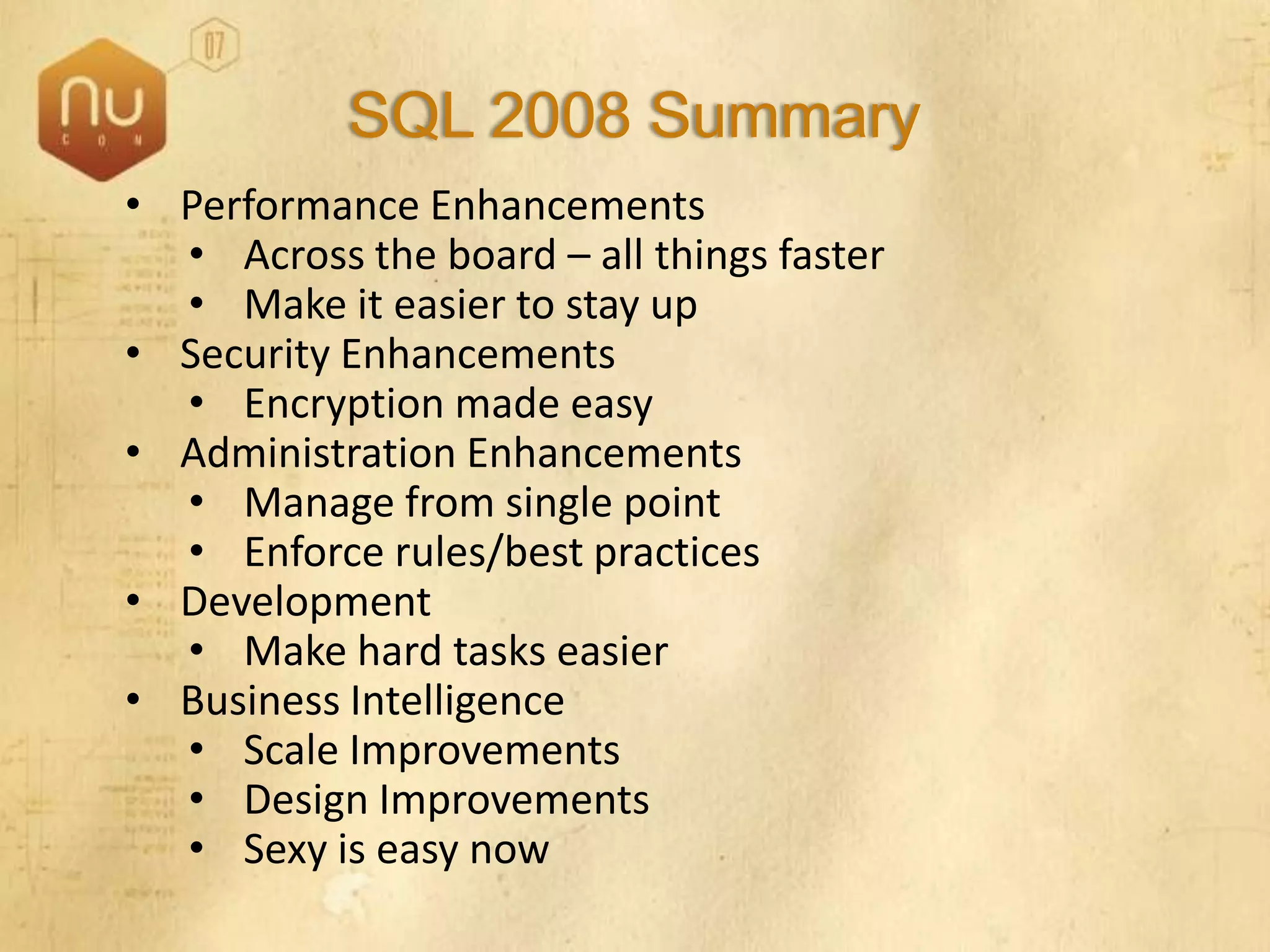 SQL Server 2008 Overview