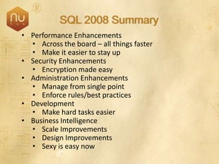 SQL Server 2008 Overview