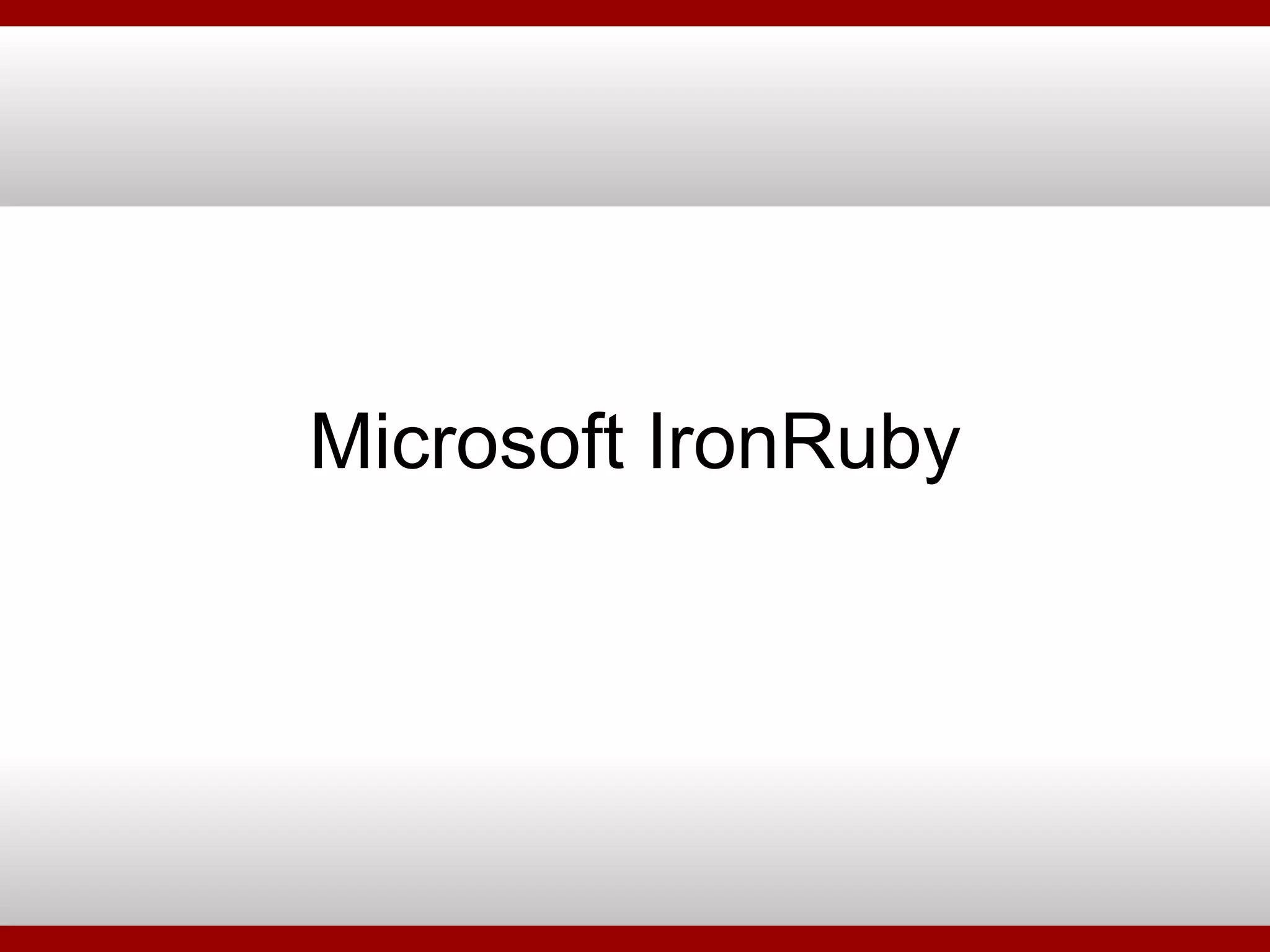 Microsoft IronRuby 