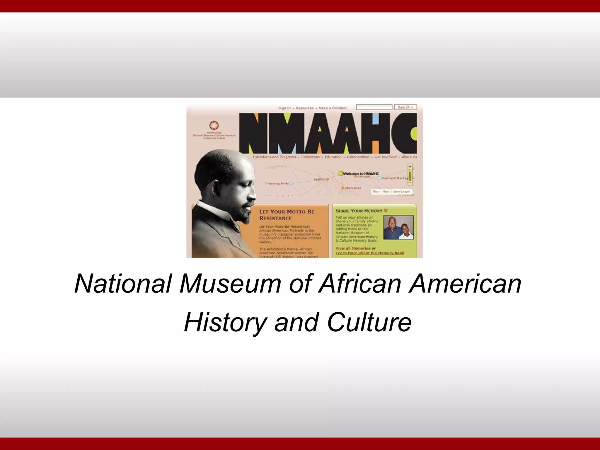 National Museum of African American History and Culture 